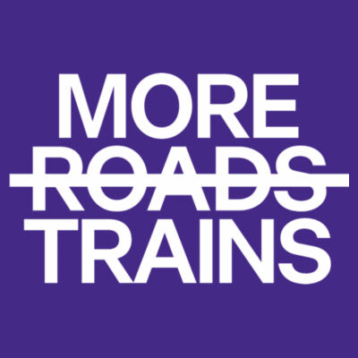 More trains not more roads Design